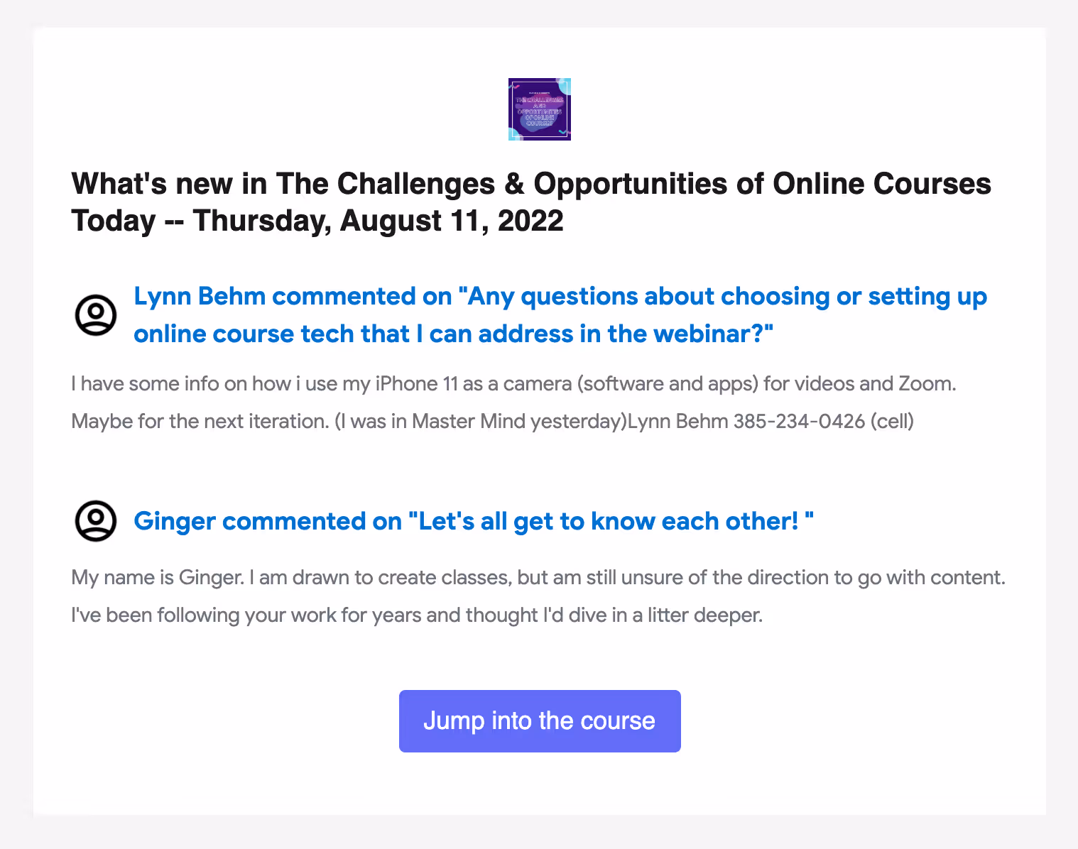 Ruzuku course community showing threaded discussions between students and instructor